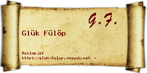 Glük Fülöp névjegykártya